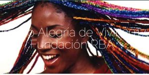 Premio Alegría de Vivir a la Fundación RBA
