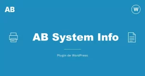 AB System Info: plugin de informe técnico WordPress para IA
